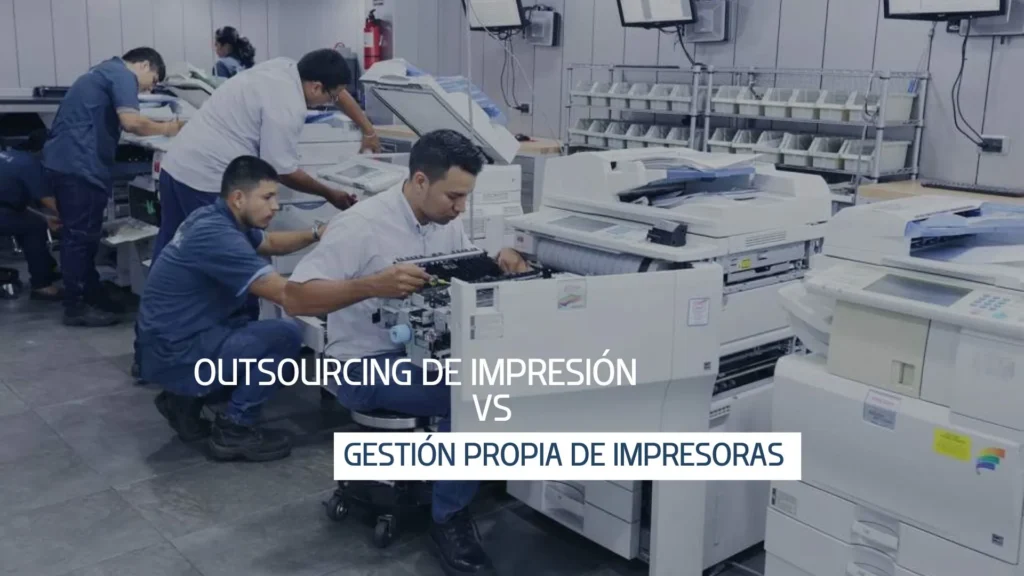 Outsourcing y Gestión Propia